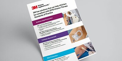 How 3M Solutions Align with 2016 Infusion Therapy Standards of Practice
